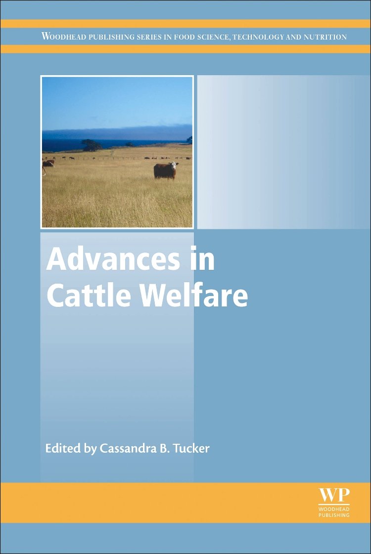 Advances in Cattle Welfare (Woodhead Publishing Series in Food Science