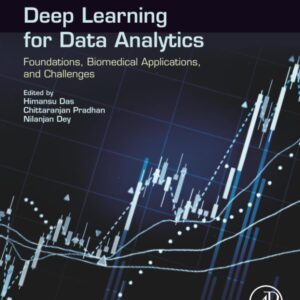 Deep Learning for Data Analytics: Foundations