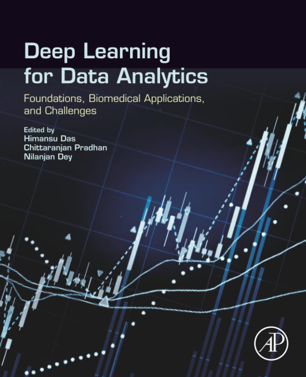 Deep Learning for Data Analytics: Foundations
