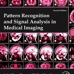 Pattern Recognition and Signal Analysis in Medical Imaging