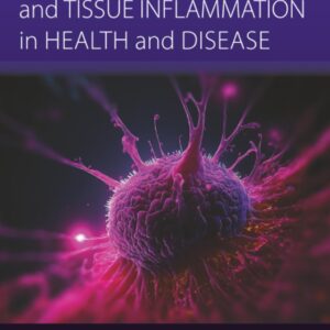 Macrophages Biology and Tissue Inflammation in Health and Disease
