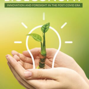 Agricultural Bioeconomy: Innovation and Foresight in the Post-COVID Era