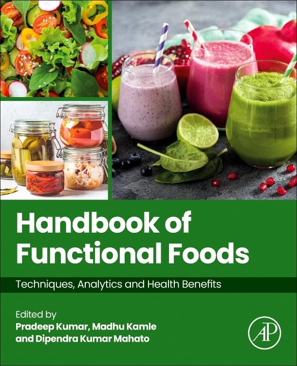 Handbook of Functional Foods: Techniques