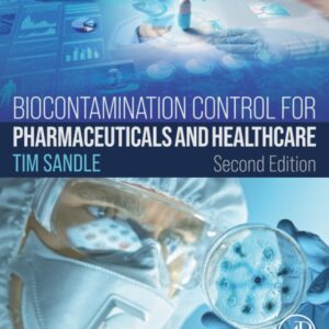 Biocontamination Control for Pharmaceuticals and Healthcare