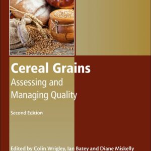 Cereal Grains: Assessing and Managing Quality (Woodhead Publishing Series in Food Science