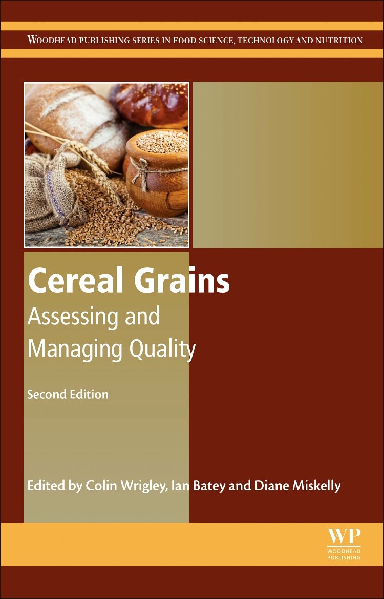 Cereal Grains: Assessing and Managing Quality (Woodhead Publishing Series in Food Science