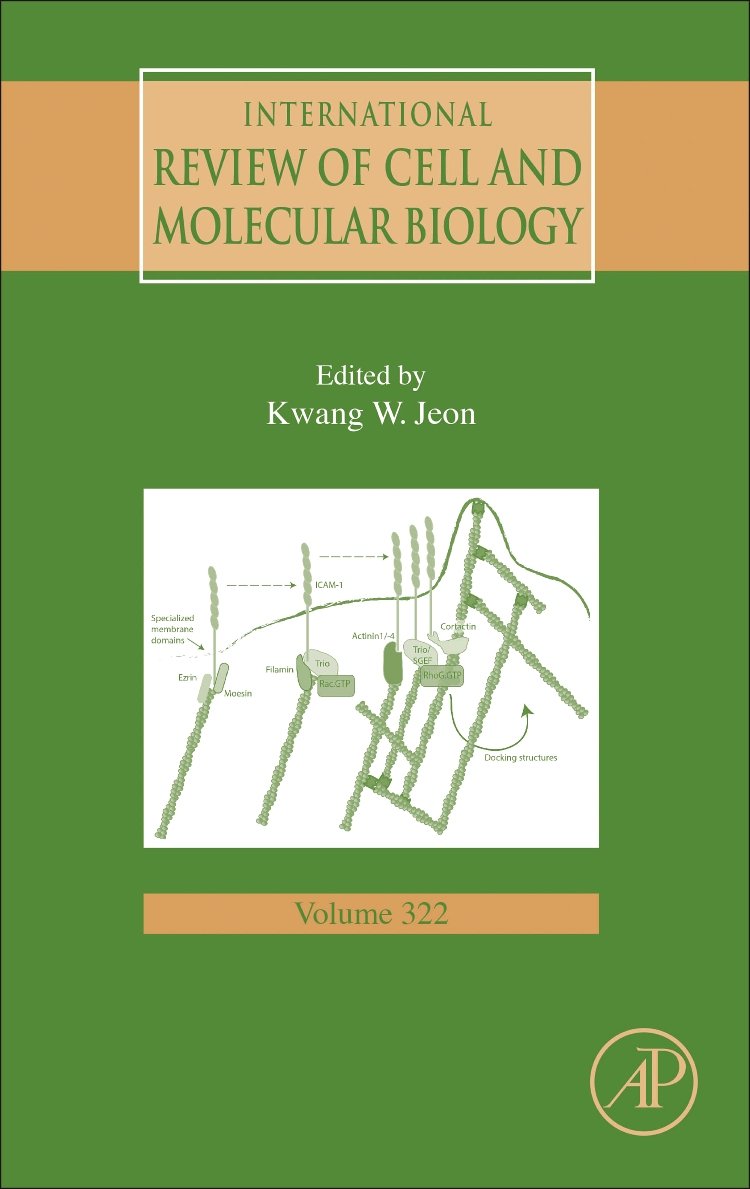 International Review of Cell and Molecular Biology (Volume 322)