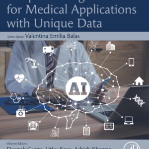 Deep Learning for Medical Applications with Unique Data