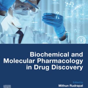 Biochemical and Molecular Pharmacology in Drug Discovery (Drug Discovery Update)