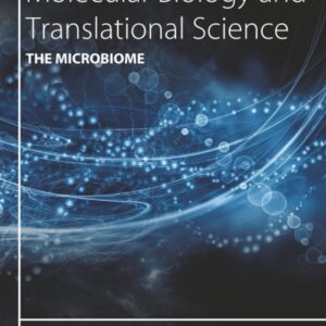 The Microbiome (Volume 176) (Progress in Molecular Biology and Translational Science