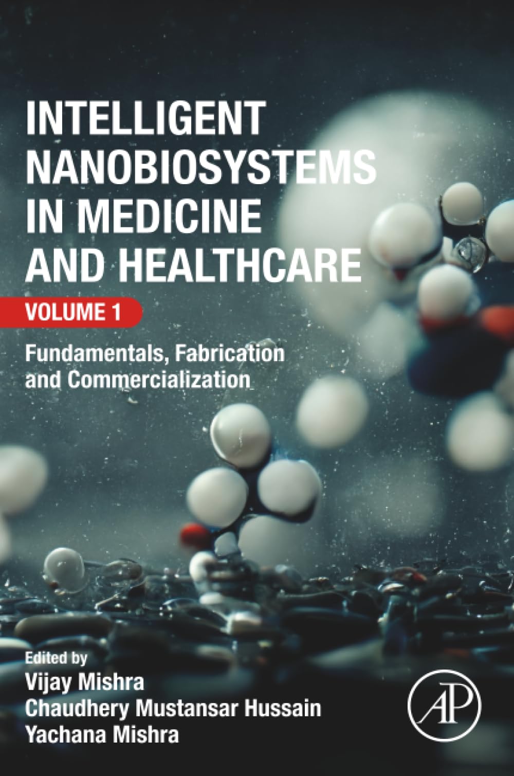 Intelligent Nanobiosystems in Medicine and Healthcare