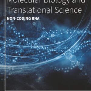 Non-coding RNA (Volume 214) (Progress in Molecular Biology and Translational Science