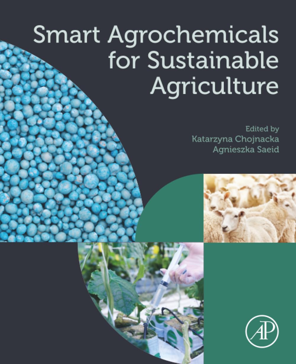 Smart Agrochemicals for Sustainable Agriculture