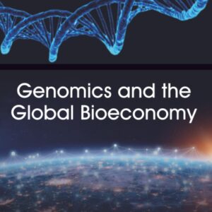 Genomics and the Global Bioeconomy (Translational and Applied Genomics)