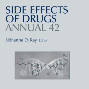 Side Effects of Drugs Annual (Volume 42)