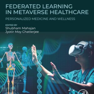 Federated Learning in Metaverse Healthcare: Personalized Medicine and Wellness