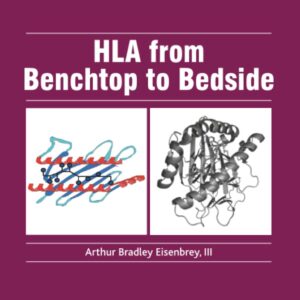 HLA from Benchtop to Bedside