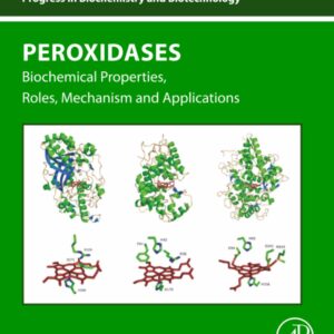 Peroxidases: Biochemical Properties