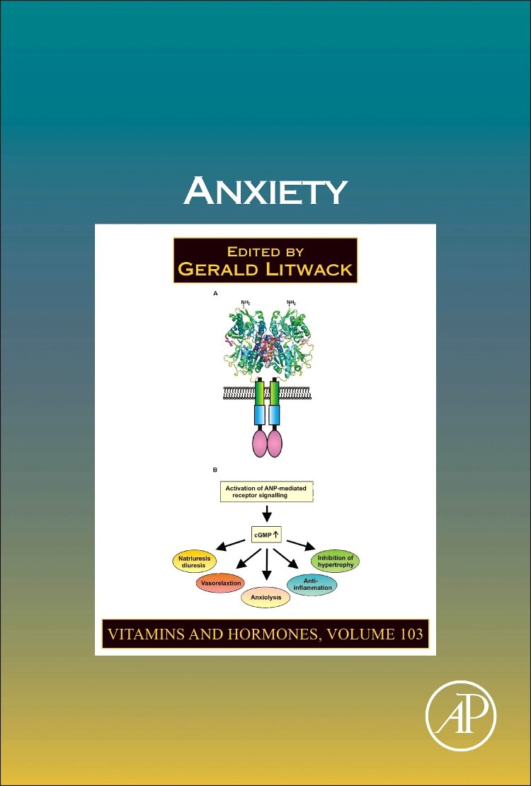 Anxiety (Volume 103) (Vitamins and Hormones