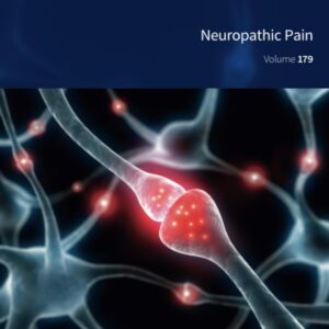 Neuropathic Pain (Volume 179) (International Review of Neurobiology