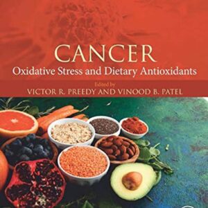Cancer: Oxidative Stress and Dietary Antioxidants