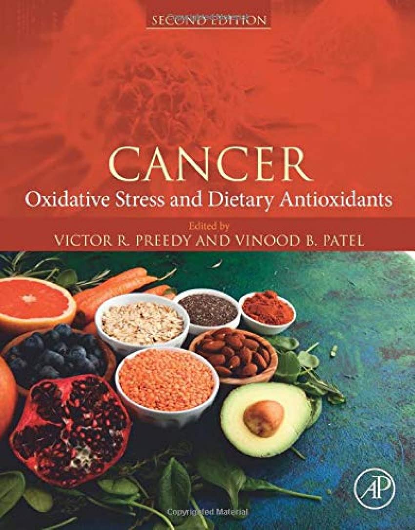 Cancer: Oxidative Stress and Dietary Antioxidants