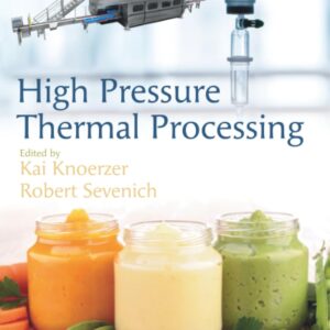 High Pressure Thermal Processing