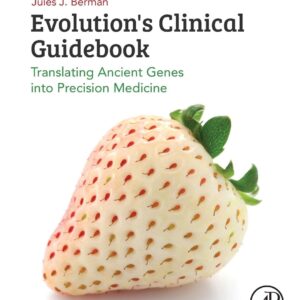 Evolution's Clinical Guidebook: Translating Ancient Genes into Precision Medicine