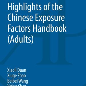 Highlights of the Chinese Exposure Factors Handbook