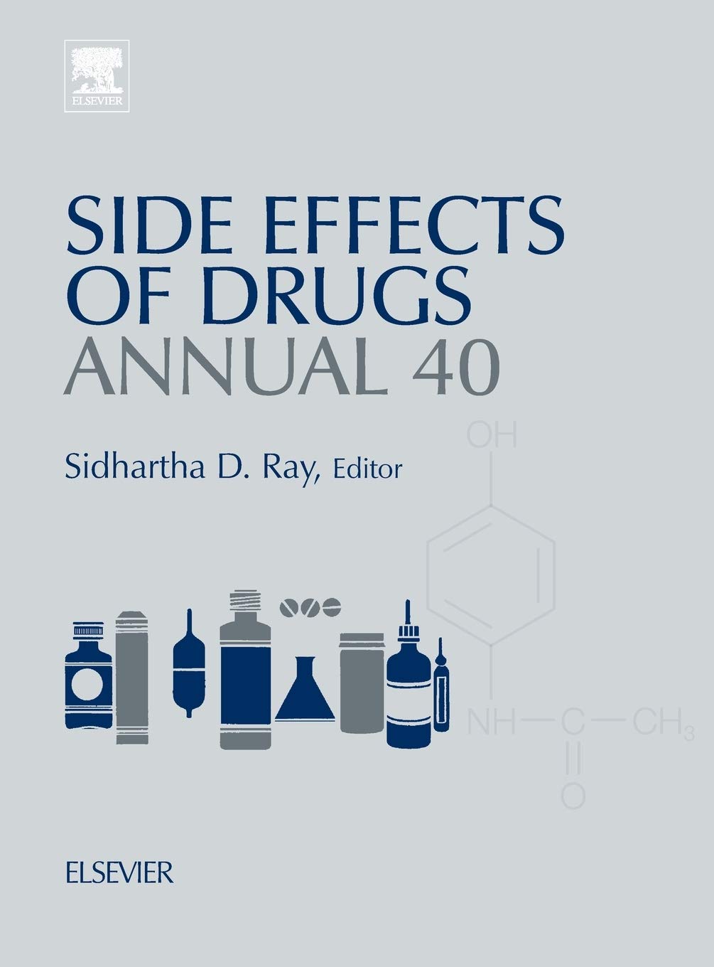 Side Effects of Drugs Annual: A Worldwide Yearly Survey of New Data in Adverse Drug Reactions (Volume 40) (Side Effects of Drugs Annual