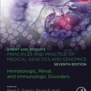Emery and Rimoin’s Principles and Practice of Medical Genetics and Genomics: Hematologic