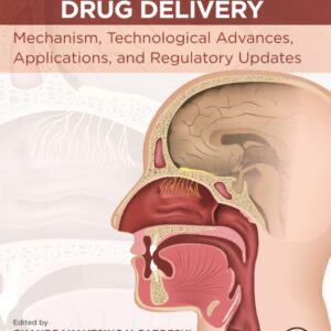 Direct Nose-to-Brain Drug Delivery: Mechanism