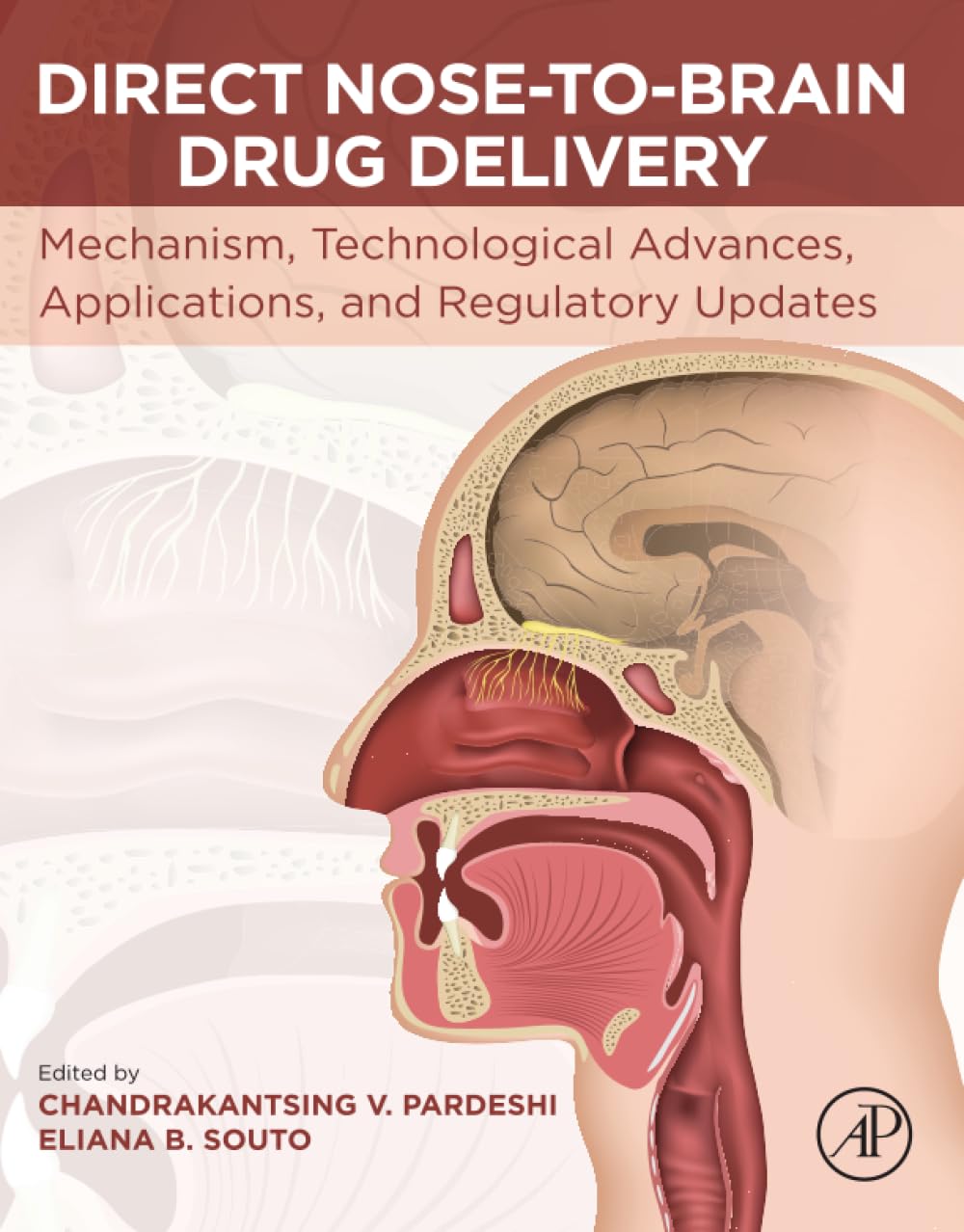 Direct Nose-to-Brain Drug Delivery: Mechanism