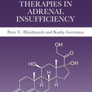 Replacement Therapies in Adrenal Insufficiency