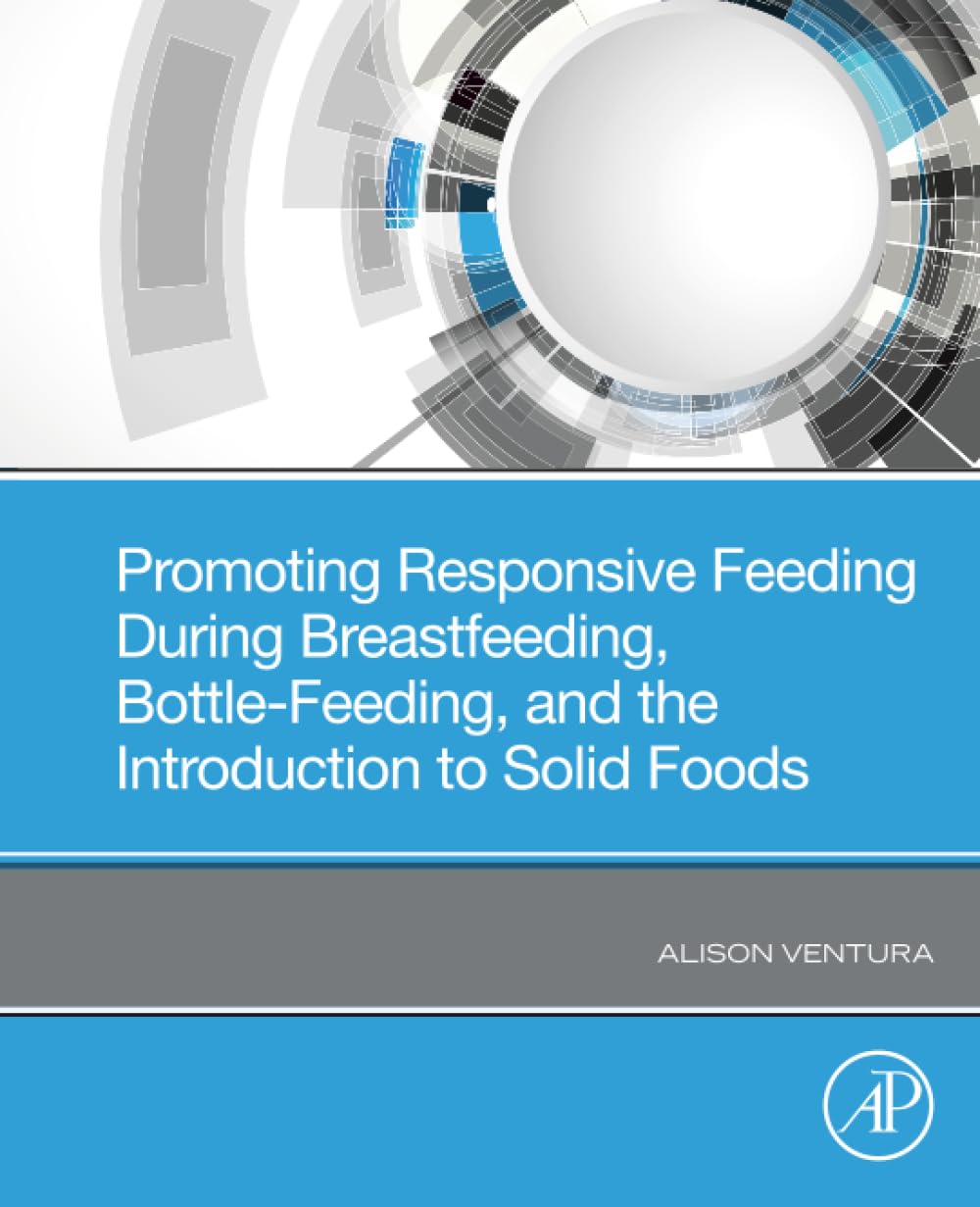 Promoting Responsive Feeding During Breastfeeding