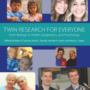 Twin Research for Everyone: From Biology to Health