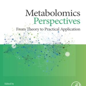 Metabolomics Perspectives: From Theory to Practical Application