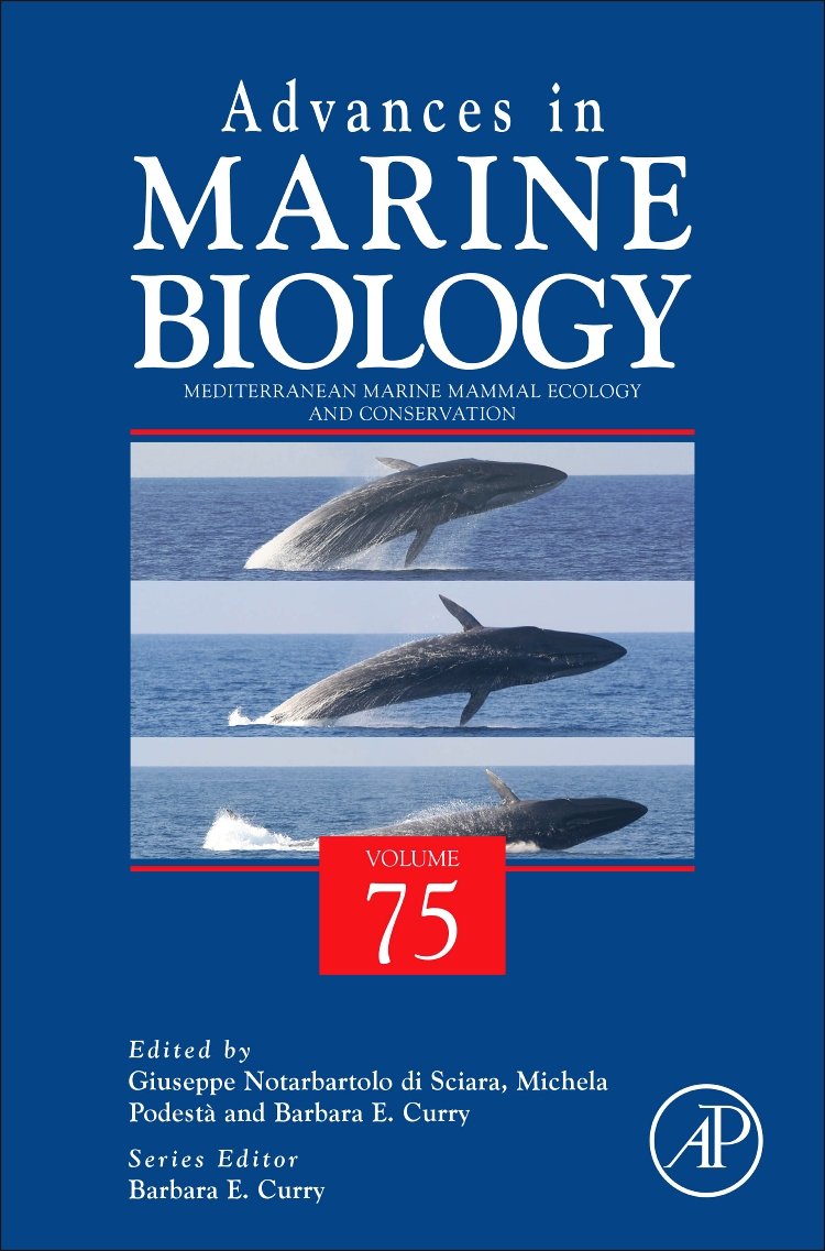 Mediterranean Marine Mammal Ecology and Conservation (Volume 75) (Advances in Marine Biology