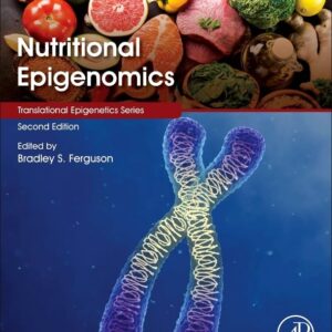 Nutritional Epigenomics (Volume 14) (Translational Epigenetics