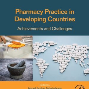 Pharmacy Practice in Developing Countries: Achievements and Challenges