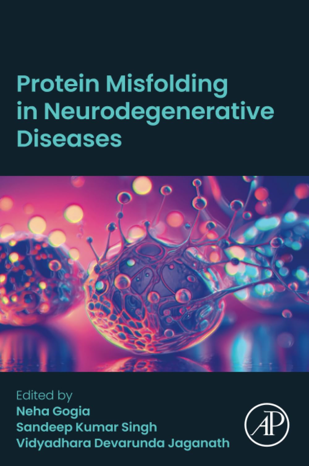 Protein Misfolding in Neurodegenerative Diseases