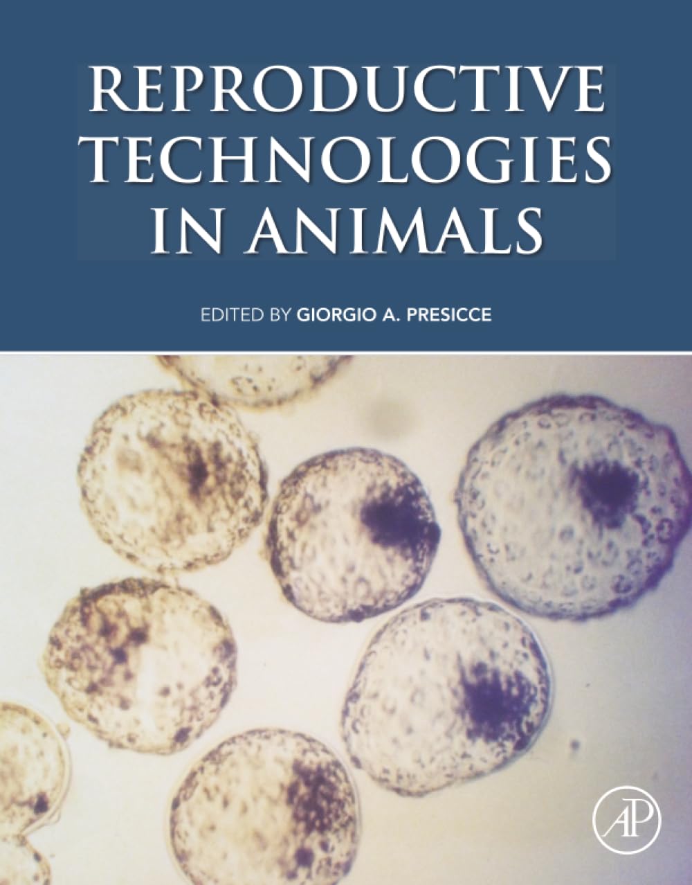 Reproductive Technologies in Animals