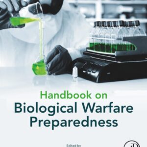 Handbook on Biological Warfare Preparedness