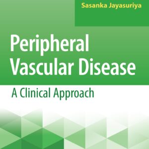 Peripheral Vascular Disease: A Clinical Approach-ISBN: 9781496349408