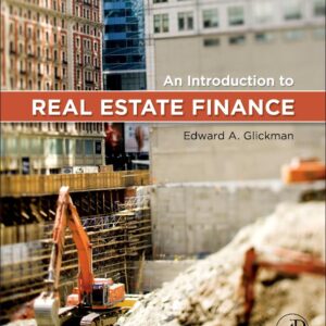 An Introduction to Real Estate Finance-ISBN: 9780123786265