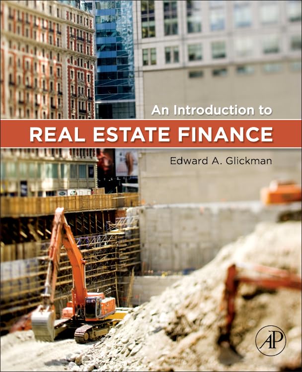 An Introduction to Real Estate Finance-ISBN: 9780123786265