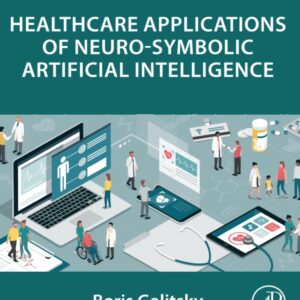 Healthcare Applications of Neuro-Symbolic Artificial Intelligence