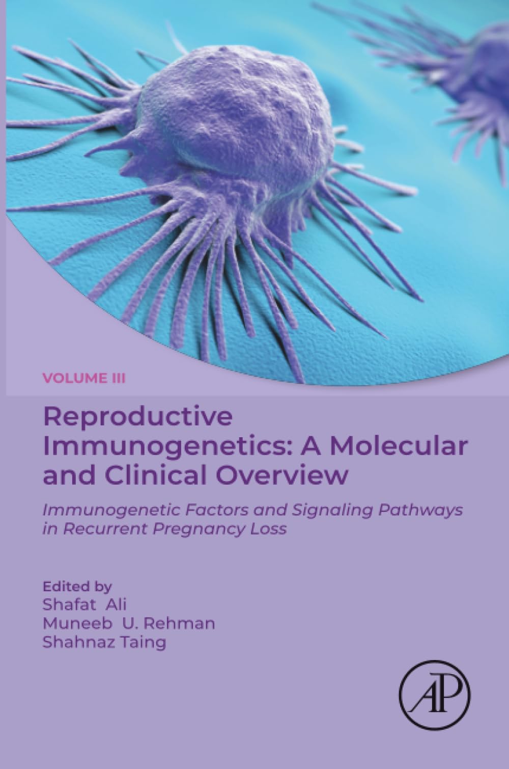 Reproductive Immunogenetics: A Molecular and Clinical Overview