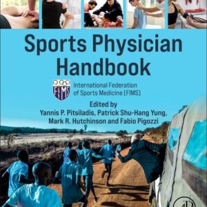 Sports Physician Handbook: International Federation of Sports Medicine (FIMS)-ISBN: 9780443316388