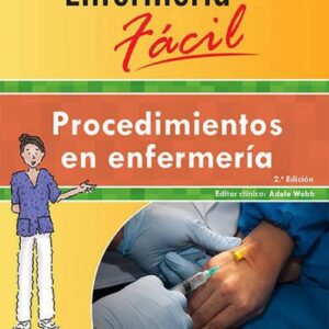 EnfermerÃ­a fÃ¡cil. Procedimientos en enfermerÃ­a (Enfermeria Facil / Easy Nursing) (Spanish Edition)-ISBN: 9788416353859
